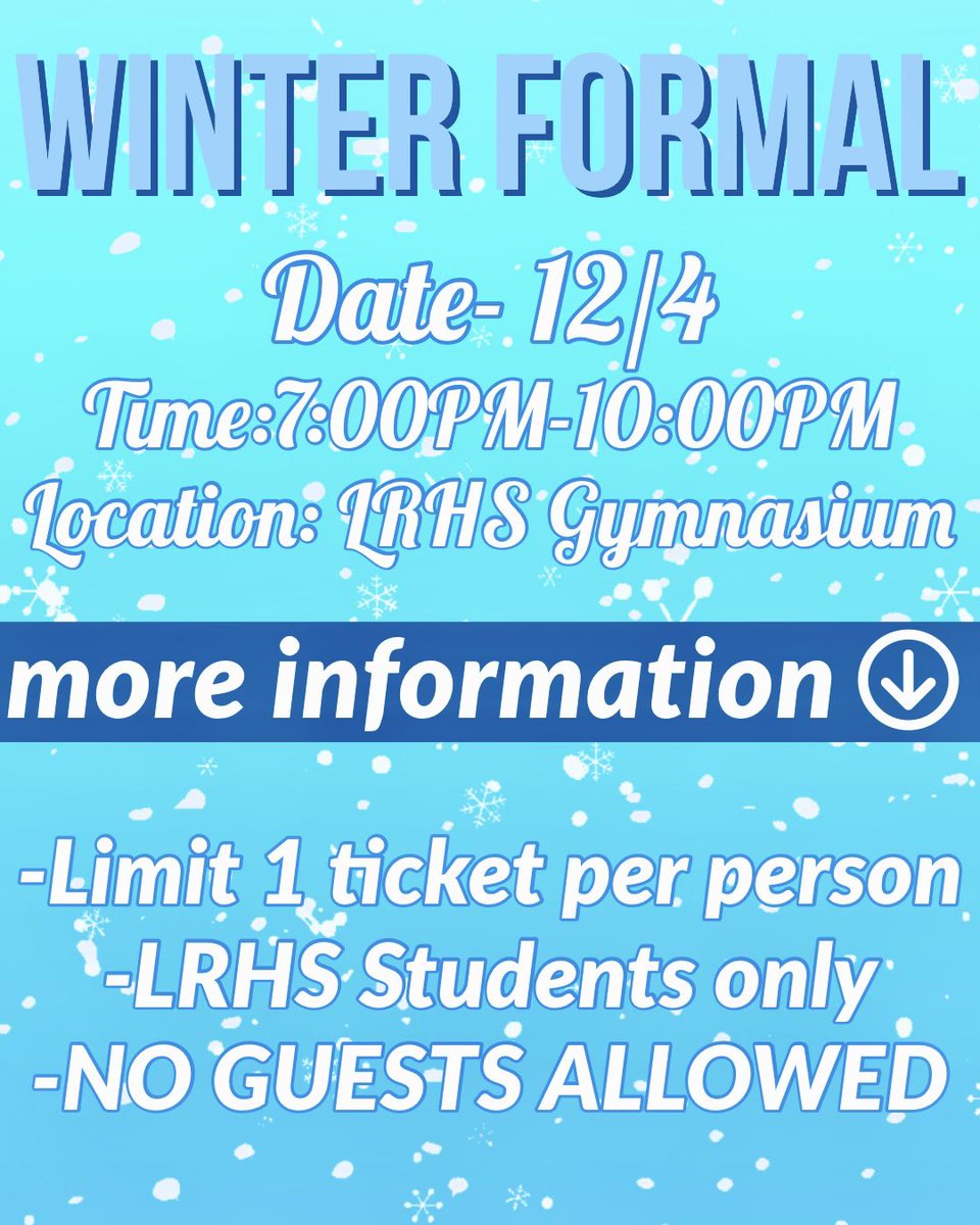 lrhssga's tweet photo. The Winter Formal is December 4th! The link for tickets is in our bio, make sure to get them by December 1st! 💙🤍 https://t.co/AkX6pkZHI7