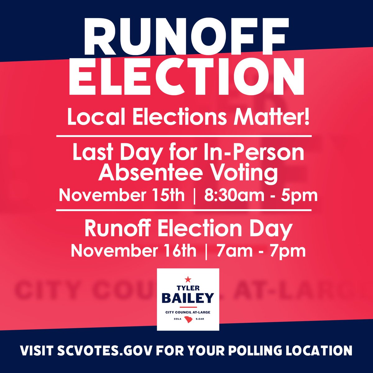 TylerDBaileyEsq's tweet photo. Local elections matter! Today is the last day for in-person absentee voting. Vote!
#TylerBaileyForCityCouncilAtLarge #TylerBailey #NewLeadership #ProvenExperience #TylerBaileyForColumbia #ColumbiaSC #VoteBailey https://t.co/qecrYEo4nj