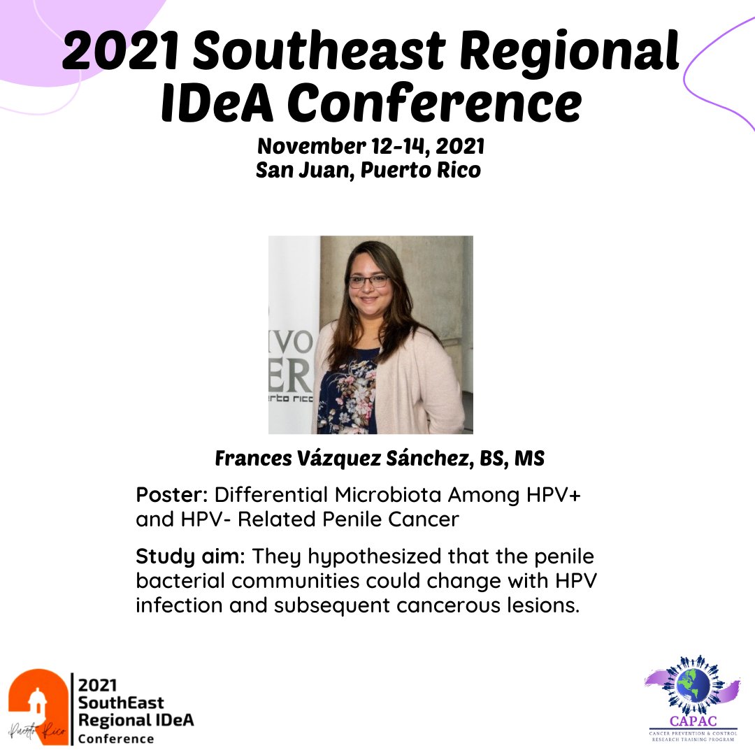 capacpuertorico's tweet photo. We congratulate our CAPAC Former Trainee, Frances Vázquez Sánchez, for her e-poster presentation this past Saturday, 13th of November at the 2021 Southeast Regional IDeA Conference in San Juan, Puerto Rico.🥳💪 #capacpuertorico #CCCUPR #microbiota #cancerresearch https://t.co/tMRN7zvJBG
