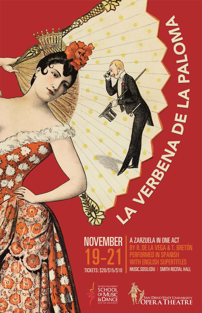 SDSU Opera Theatre presents “La Verbena de la Paloma” this Friday and Saturday at 730 and Sunday at 2. Tickets: ttf.sdsu.edu/events/event_t… #sdsuopera #sdsuoperatheatre #opera #spanishopera #sdsumusicdance #zarzuela