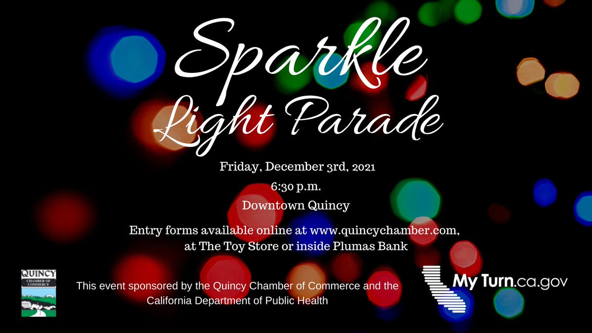 Interested in being in our Sparkle Light Parade?  Entry forms are online at quincychamber.com/sparkle, at Plumas Bank (Quincy branch) or at The Toy Store.  Staging begins at 6:00 p.m.  #lightparade #sparkle #quincyca #plumascounty