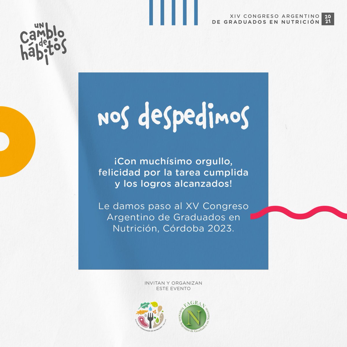 FAGRANnutricion's tweet photo. NOS DESPEDIMOS 👋🏻
¡Con muchísimo orgullo, felicidad por la tarea cumplida y los logros alcanzados!
Le damos paso al XV Congreso Argentino de Graduados en Nutrición, Córdoba 2023.

#FAGRAN #congresonutricionargentina #actividadcientifica #alinsanluis #nutricionsalud https://t.co/ZqvQUDnMZV