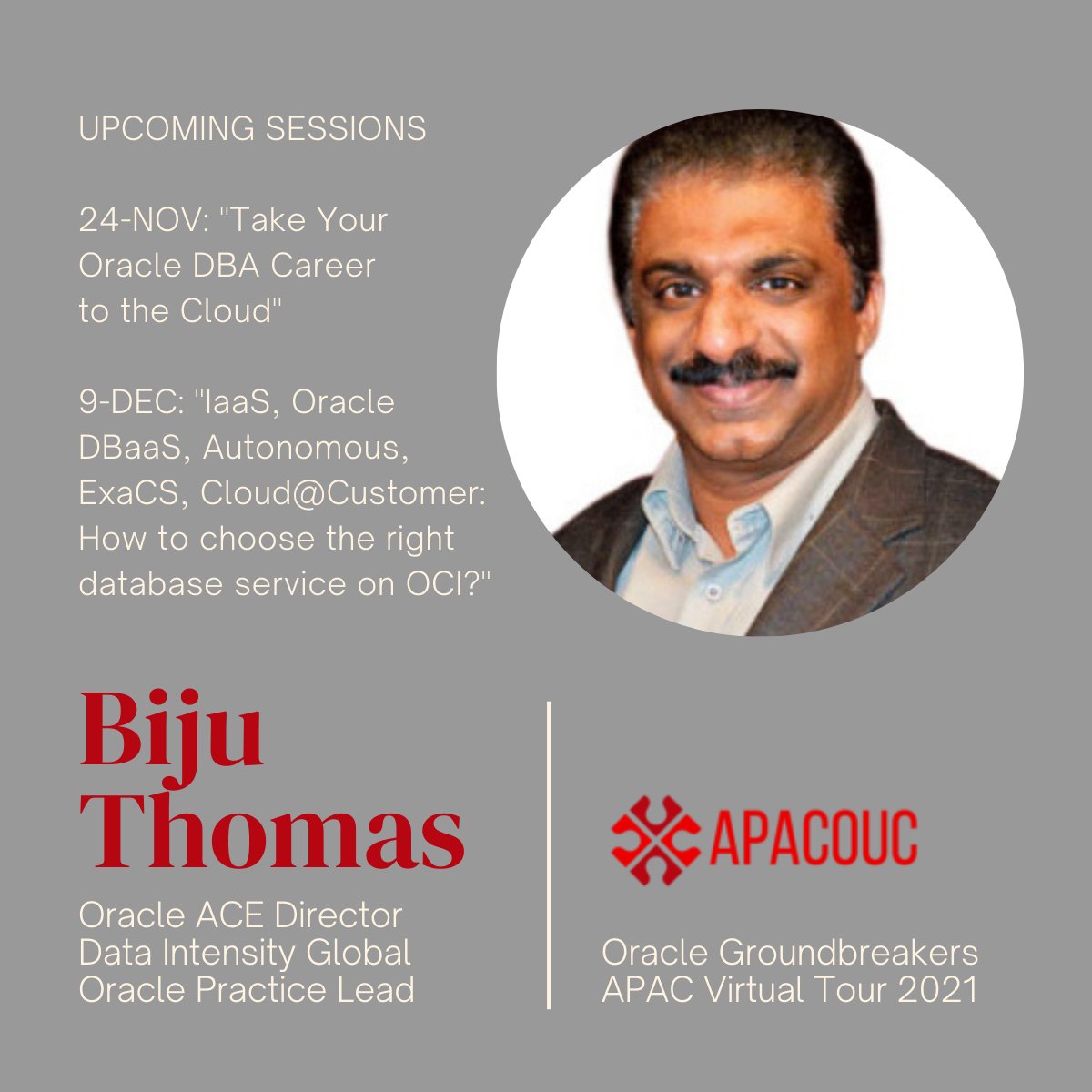DataIntensity's tweet photo. #ORACLE #APACGBT2021: #OracleACEDirector #BijuThomas presents two #groundbreaker sessions. For more info & to sign up to listen (free) visit https://t.co/yldK4T0Nhc
#DataIntensity #APACOUC #OracleGroundbreakers2021 #Event #Cloud #Database #Autonomous #OCI #DBAAS #IAAS #DBA #APAC https://t.co/RoFqbNtfbH