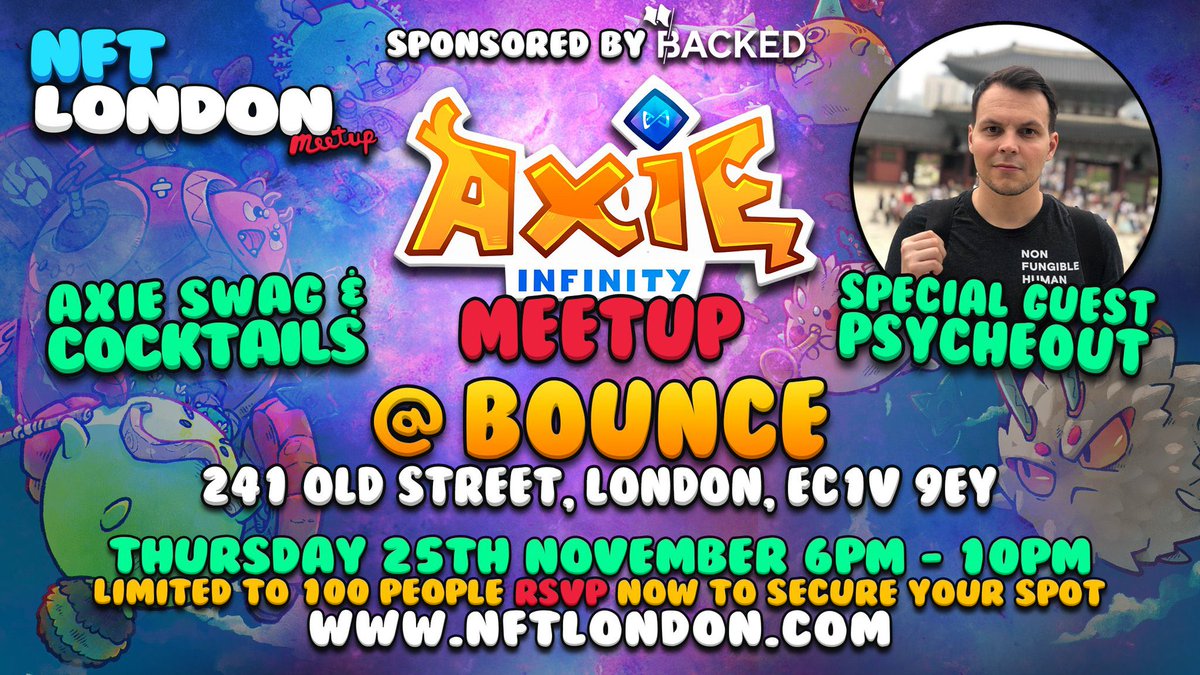 NFTlondon's tweet photo. New update for our official @AxieInfinity meetup!

⭐ Increased Guestlist 
🎉 Bounce Old Street
🍹 Themed Cocktails
🔥 Exclusive Axie Swag
🤩 Special Guest @Psycheout86

Event info: https://t.co/pfontp0u8B $AXS $SLP $RON https://t.co/JLkfLywbG9