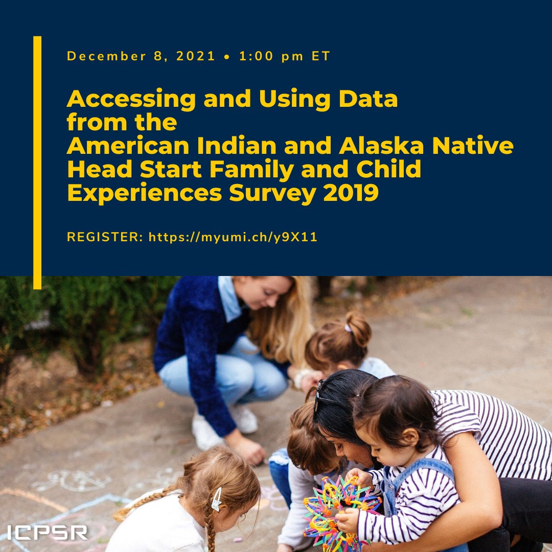 ICPSR's tweet photo. Save the date! On 12/8/2021 at 1pm ET, join CFData and @OPRE_ACF to learn how to access and use data from the American Indian and Alaska Native Head Start Family and Child Experiences Survey 2019 (AIAN FACES 2019)! https://t.co/nbqUSpK9m8
#AIANFACES2019 #HeadStart #CFDataWebinar https://t.co/xmQxuxjHAu