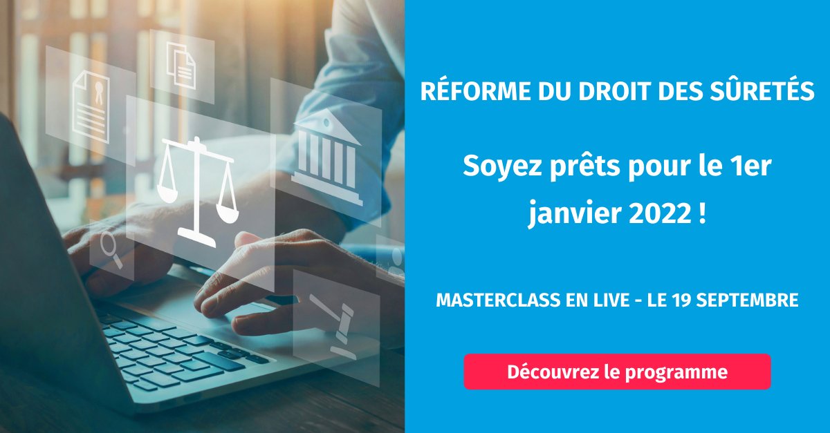 LamyFormation's tweet photo. 💡 [#Réforme du #droit des sûretés] - Quels-sont les grands changements ?

⚡ Faites le point sur la Réforme  et soyez prêts pour le 1er janvier 2022 ! ⚡

 ➡️ Inscrivez-vous à notre prochaine MasterClass en live : https://t.co/WeJ7YtMq2F 

#droit #CodeCivil #Sûretés #Créances https://t.co/joSJOPSFZ8