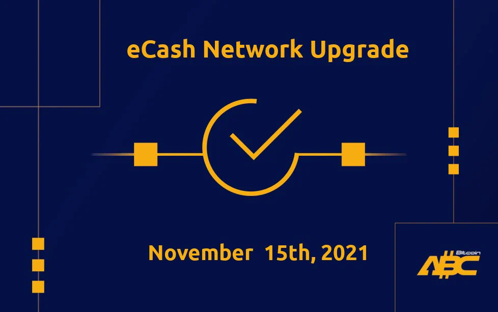 eCash Network Upgrade - November 15th, 2021