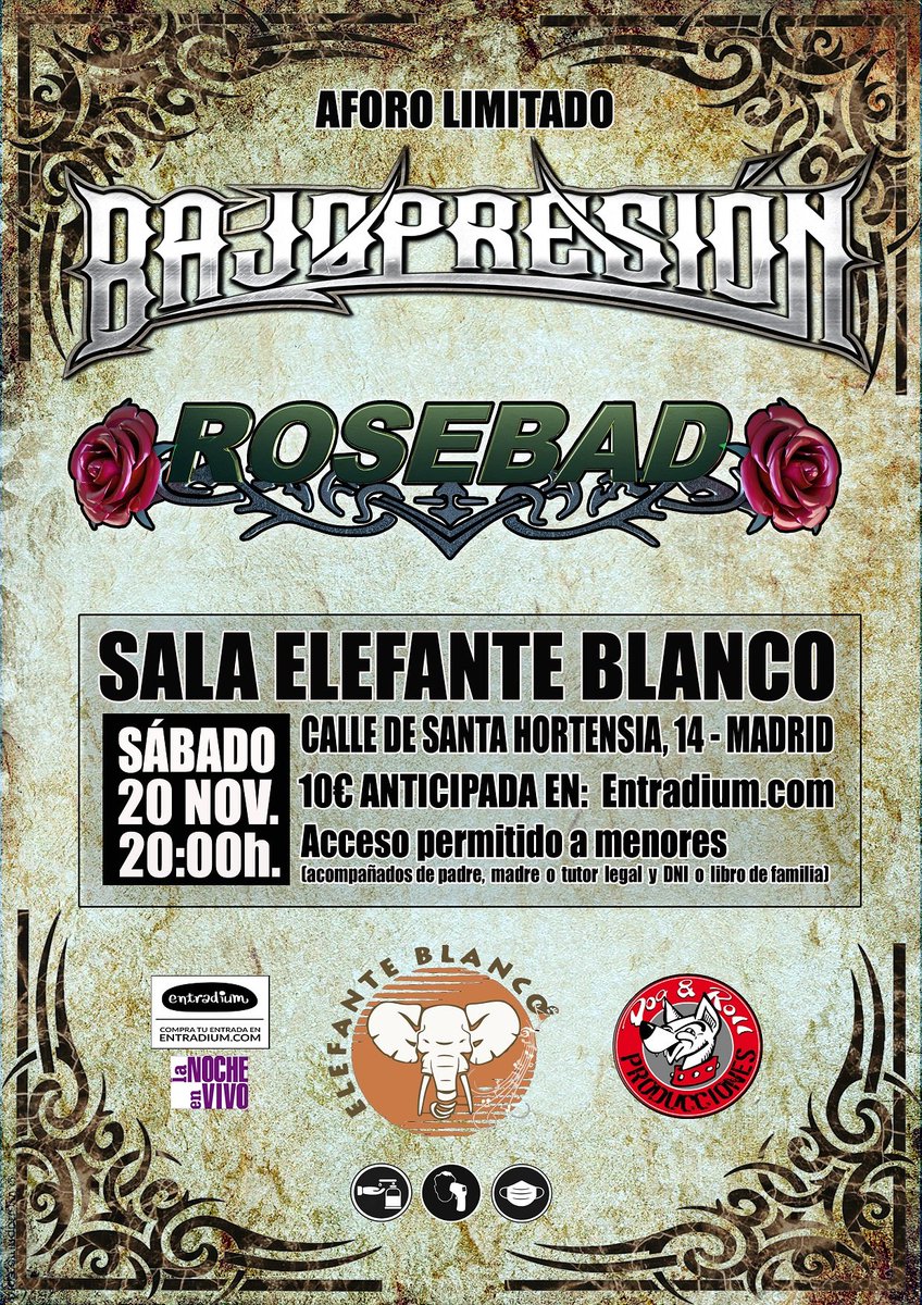 Este Sábado 20 de Noviembre estaremos Rosebad y Bajopresión actuando en la Sala Elefante Blanco de Madrid. Os esperamos!!!