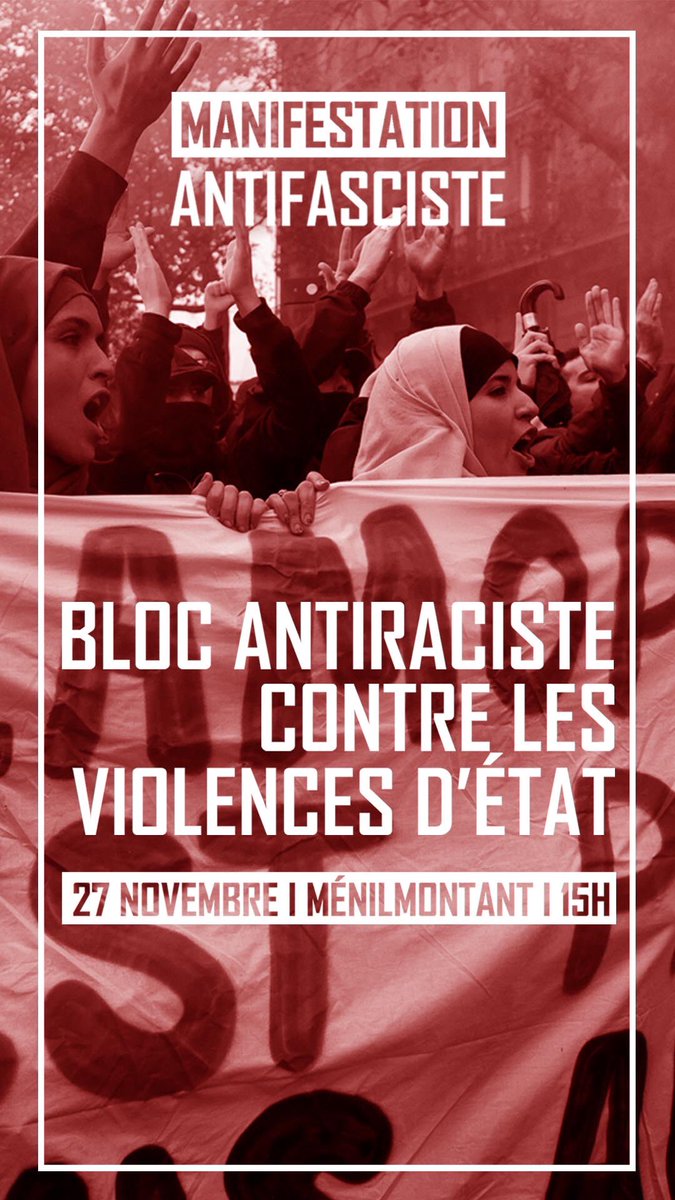 [Thread] 

🔴 Manifestation antifasciste
27/11/2021 | Ménilmontant | 15h

Appel à un bloc antiraciste contre les violences d’état ⬇️