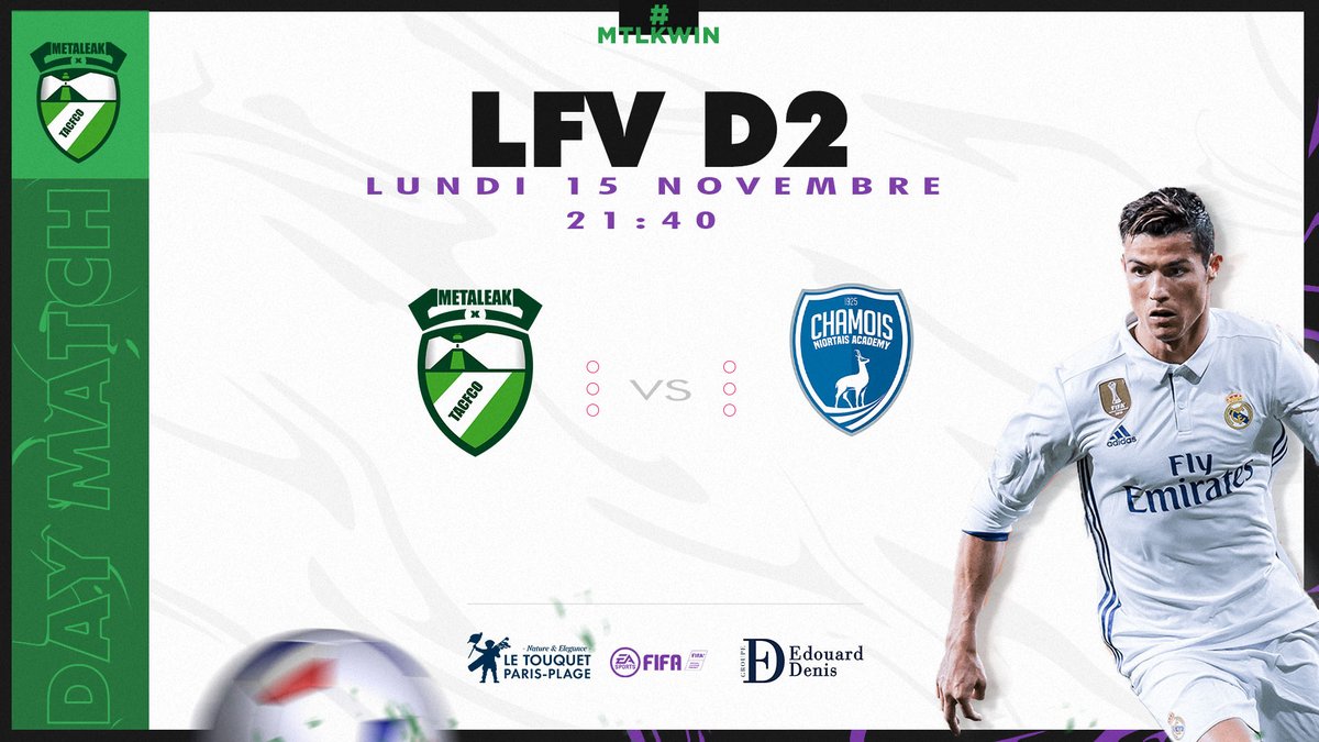MTLK_eFoot's tweet photo. 🟢Programme de la soirée ⚪

#ESPORTFA22 #LFVD2 journée 5

 🆚@Niort_Academy

 En direct sur notre chaine Twitch dès 21h40⤵
https://t.co/k4mIDoxJSM

@ActuEsportFA @TeamMetaleak @mtlkteamfifa @TACFCOesport https://t.co/3Nz2NAfhrY