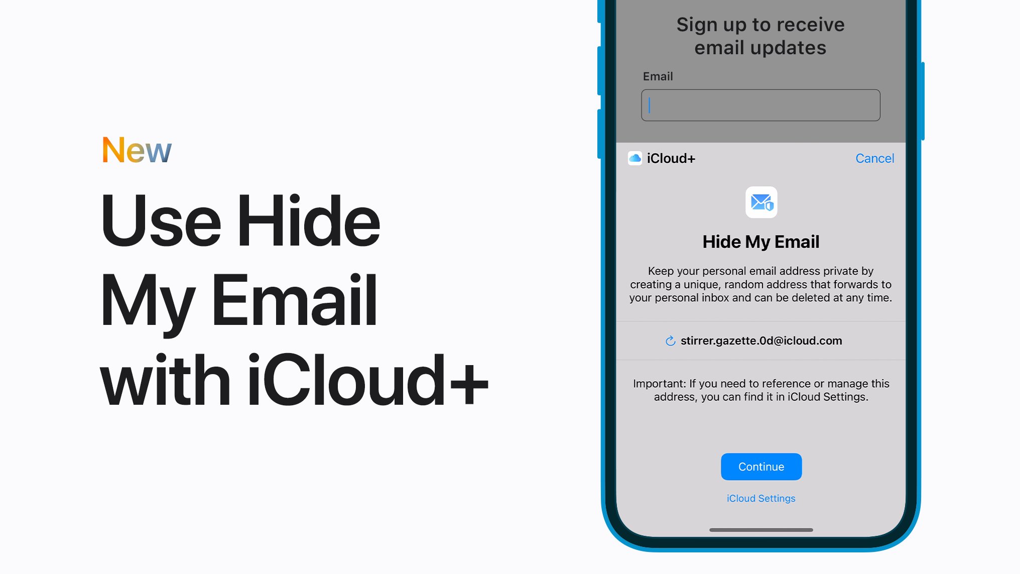 Apple Support on X: With iCloud+, you can create unique, random email  addresses that forward to your personal inbox so you can send and receive  email without sharing your real email address.