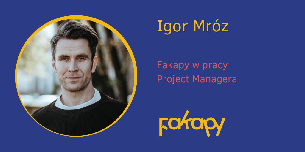 Podcast_Fakapy's tweet photo. W drugiej części Fakapów rozmawiałem z Igorem - między innymi - o tym, jak to jest być PMem. Sprawdźcie odcinek! https://t.co/qKKj0hGcmL https://t.co/oUgIF5mxOD