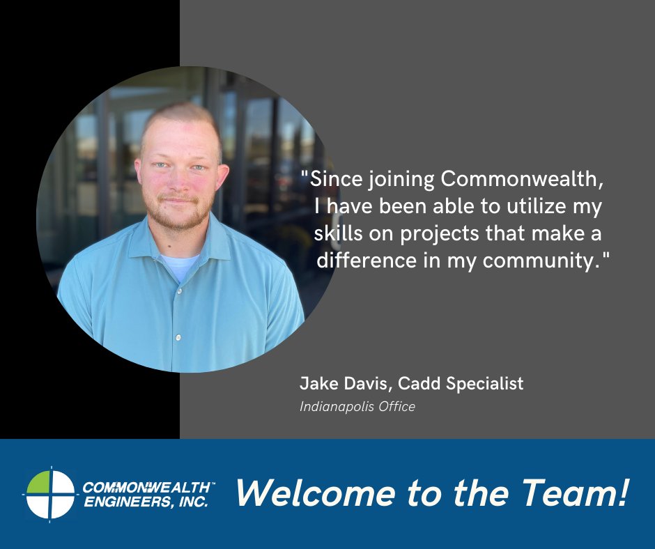 CommonwealthEng's tweet image. Welcome to the team, Jake Davis! We are thrilled to have you be a part of our Indianapolis #CAD department. You’re going to be a valuable asset to our company, and we can’t wait to see all that you accomplish! #TeamCommonwealth #newhire