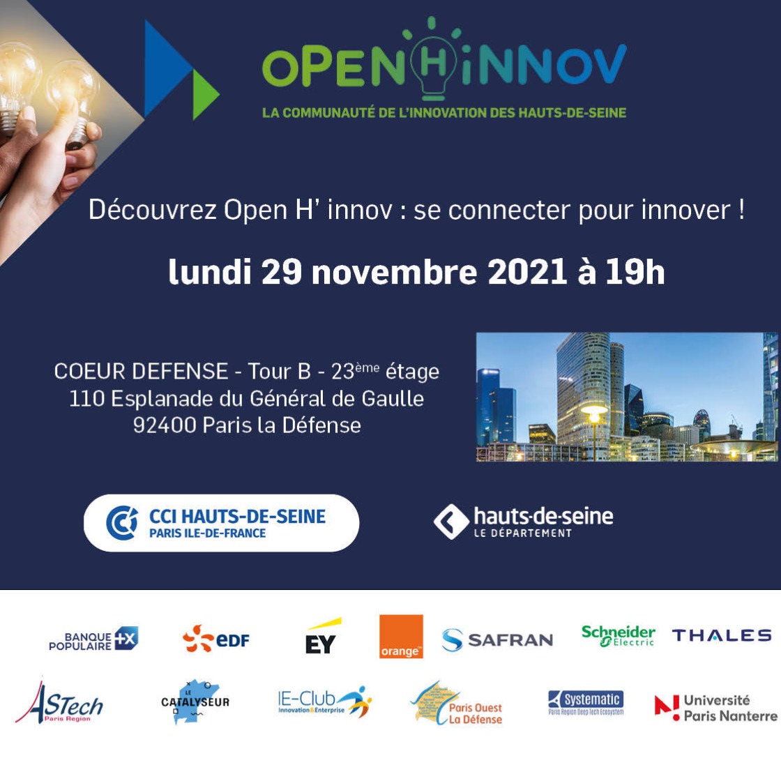 CCI_92's tweet photo. 📅📢 [EVENEMENT] Soirée de lancement OPEN H'iNNOV | Lundi 29/11 - 19h
Venez découvrir les membres du réseau OPEN H'iNNOV, ses composantes et les événements à venir ! 🚀
Inscriptions 👉 https://t.co/GJWU3pnF8P
#innovation #entrepreneuriat #projets #développement #réseau https://t.co/HsJeGysty5