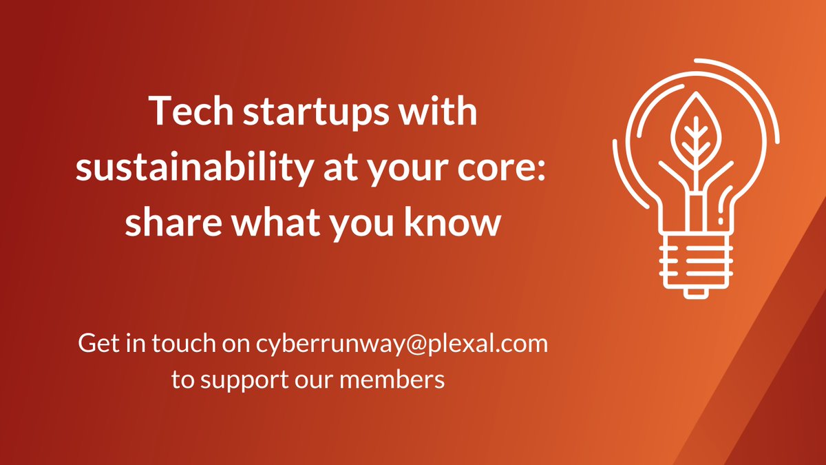 Plexalcity's tweet photo. If you're a tech #startup or SME that's got environmental #sustainability at your core, we want you to help our accelerator members make their operations greener as they grow. Get in touch on cyberrunway@plexal.com to become a speaker and share this with your networks! https://t.co/wp7N9G0irQ