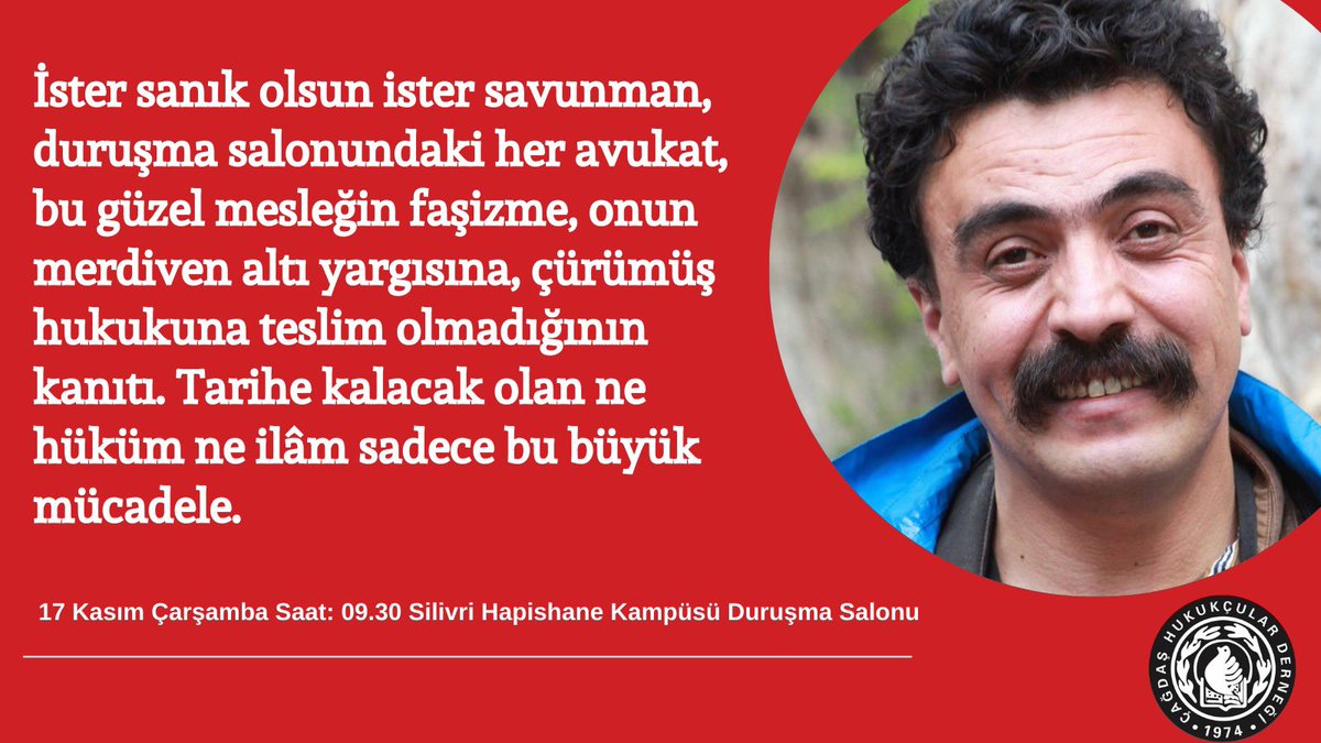 İster sanık olsun ister savunman, duruşma salonundaki her avukat, bu güzel mesleğin faşizme, onun merdiven altı yargısına, çürümüş hukukuna teslim olmadığının kanıtı."
🗓️ 17 Kasım Çarşamba
🕠 09.30 
📌 Silivri Hapishane Kampüsü Duruşma Salonu 
#Silivrideyiz