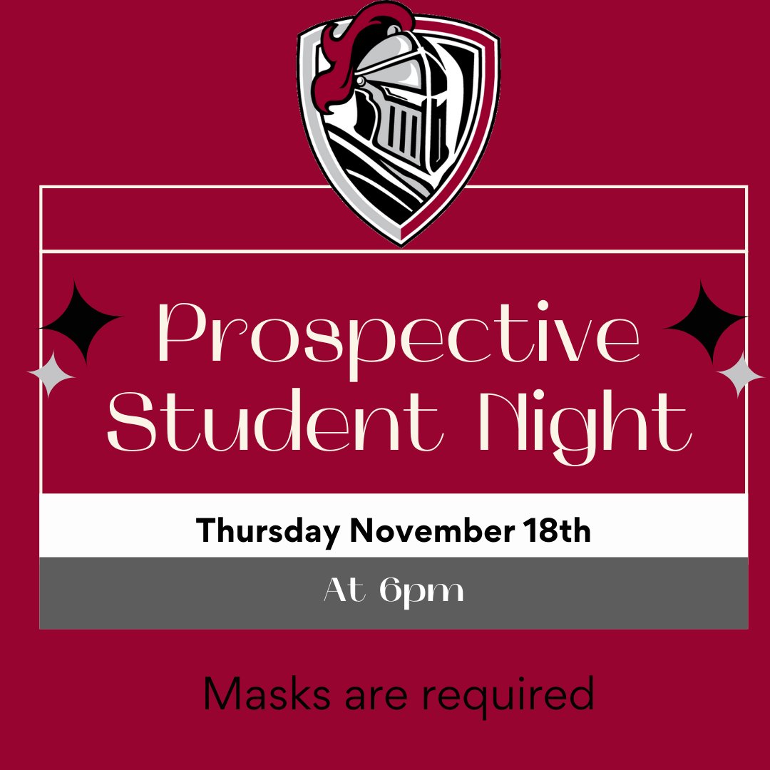 There will be a Prospective Student Night this Thursday November 18th at 6pm for any families who may be interested in becoming a part of Knight Nation! Masks are required.