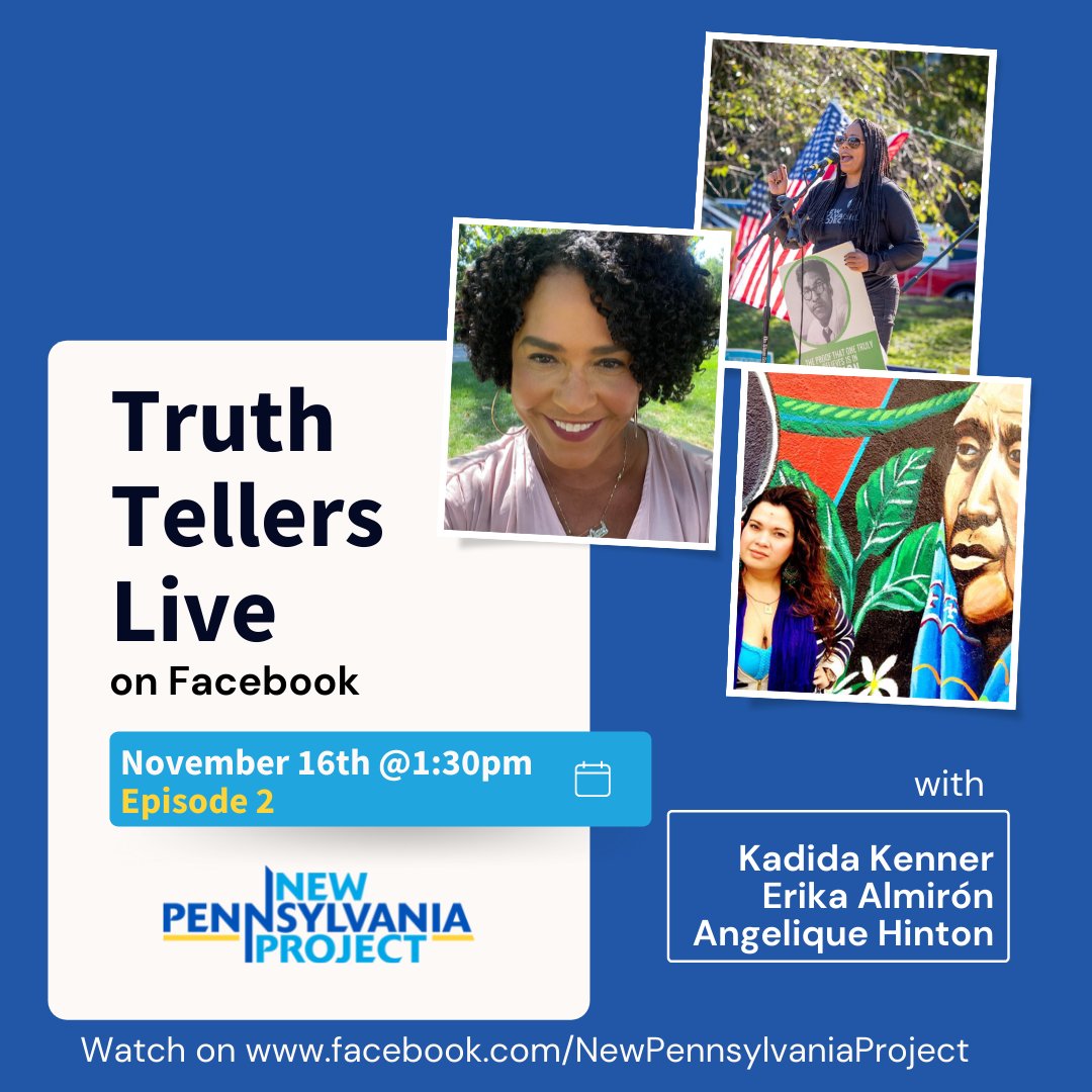 Tomorrow: We're kicking off episode 2 of Truth Tellers Live on Facebook! 📅 November 16 @ 1:30 pm
 
Watch live &amp; join the discussion: facebook.com/NewPennsylvani…