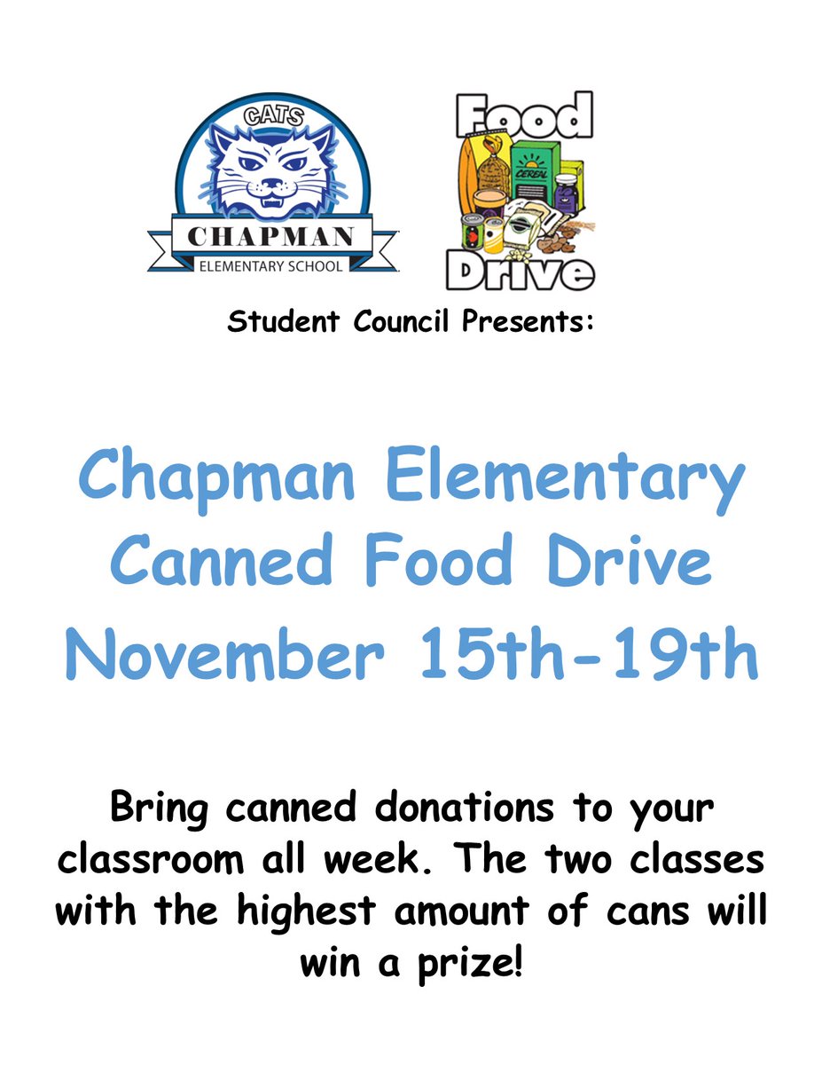 Chapmancats's tweet photo. Hey Chapman Families! Student Council is hosting a canned food drive this week. Bring cans to your classroom to participate. The top two classes with the most cans will win a special prize! #chapmanproud #itsagreatdaytobeacat https://t.co/Bo3S9seNMY
