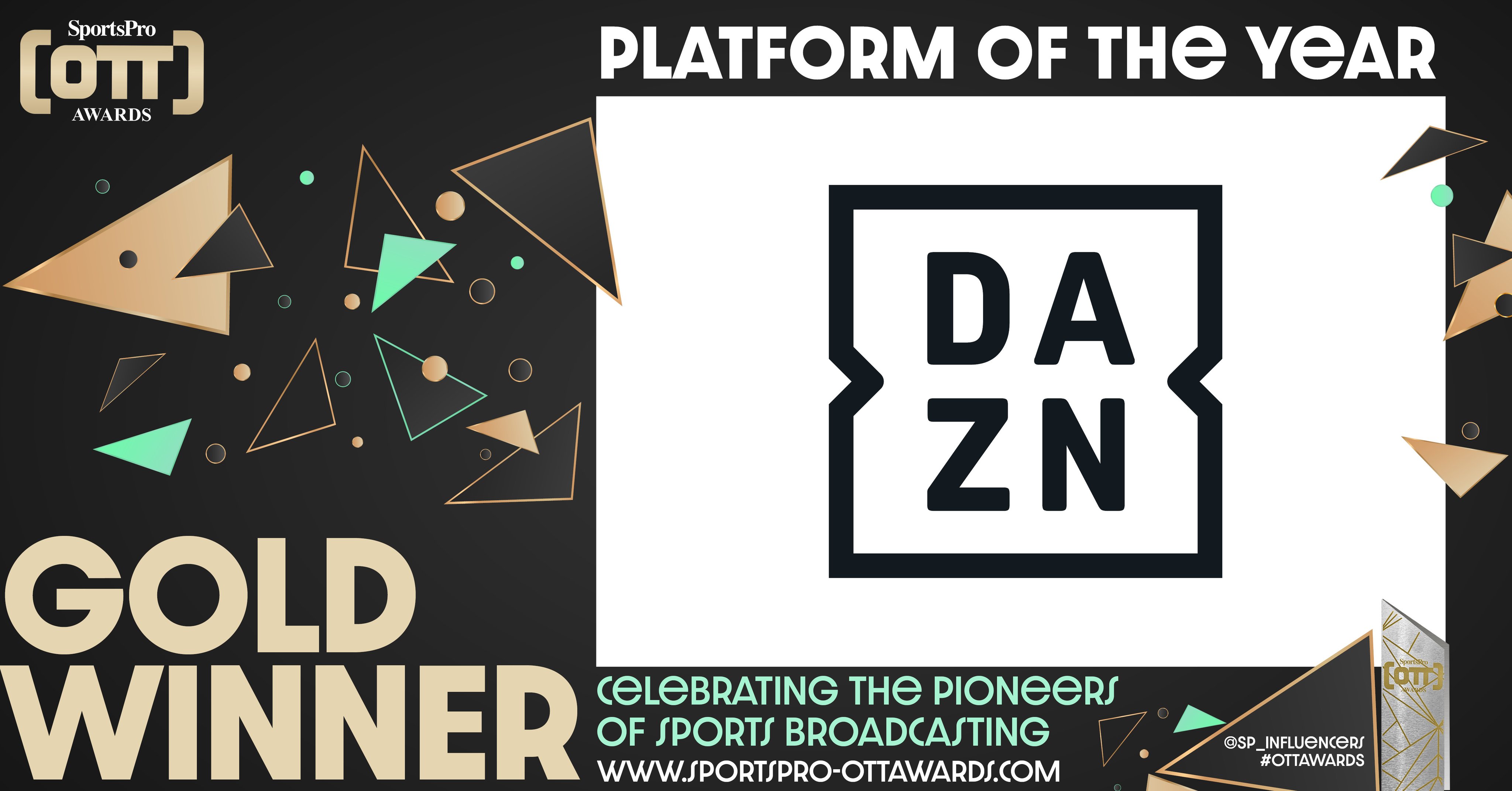 Dazn What A Night Dazn Has Won Sp Influencers Platform Of The Year Award And Is Runner Up In The Following Categories Platform Of The Year Winner Best Original Content