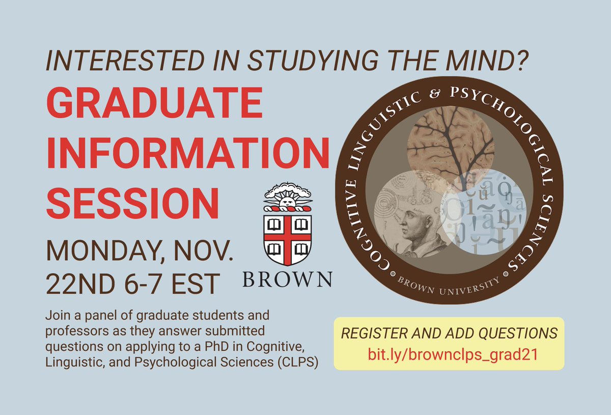 BrownCoPsy's tweet photo. Interested in studying cognitive, linguistic, and psychological science? Want to learn what it's like being in a PhD program? Have questions about the grad school application process?

We're hosting a Zoom seminar on November 22nd at 7pm EST! Register at https://t.co/ohR8CShwiK https://t.co/9ReyNKMLGC