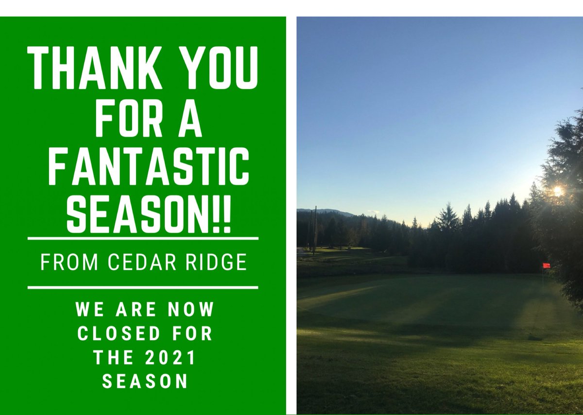cedarridge9500's tweet photo. That’s a wrap! Cedar Ridge wants to thank everyone for another amazing golf season. We are extremely lucky to call our customers our family and we can’t wait to see you all in the spring! 

#wheregreatgolfbegins #closedfortheseason #golfbc #golffraservalley https://t.co/sKjsjBHsXc