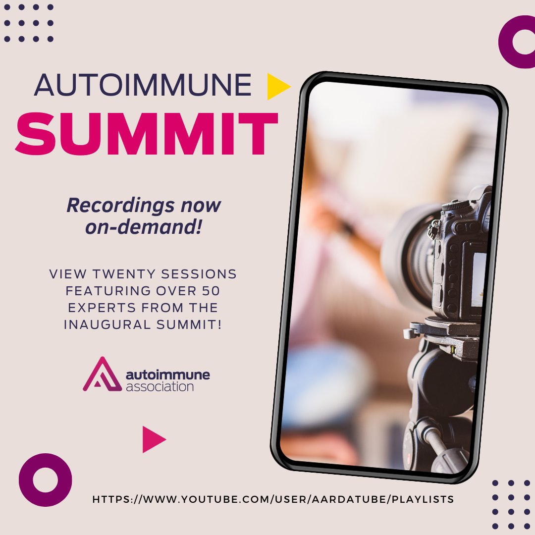 AutoimmuneAssoc's tweet photo. Recordings from our first ever #AutoimmuneSummit are now on-demand! View 20 sessions feat. over 50 #autoimmune experts at your leisure! https://t.co/VBWn7gFhZF https://t.co/J3XXBIIGuc