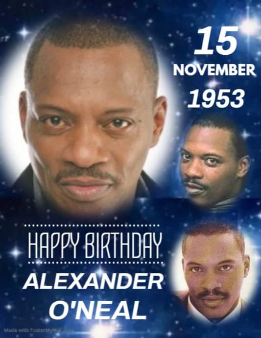 Happy Birthday to legendary singer Alexander O\Neal! 