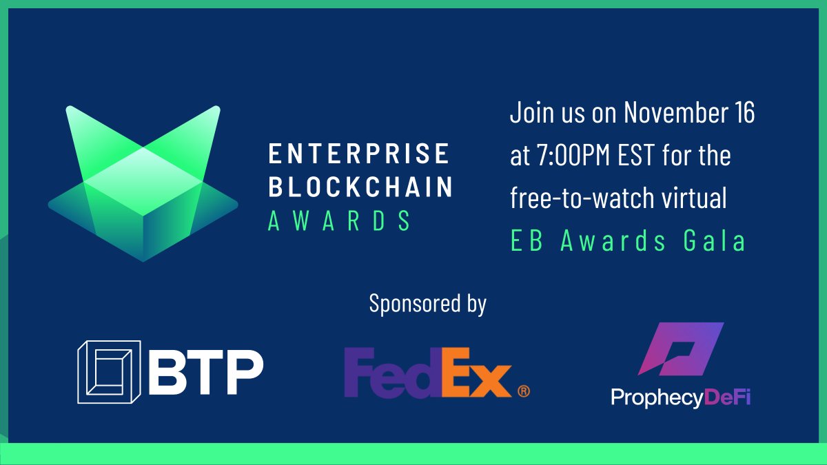 Thank you to our EB Awards sponsors Blockchain Technology Partners, FedEx and Prophecy DeFi. Without your support the virtual gala wouldn't be possible! The #EBAwards will stream live tomorrow at 7PM Eastern! #EBA2021 #Blockchain