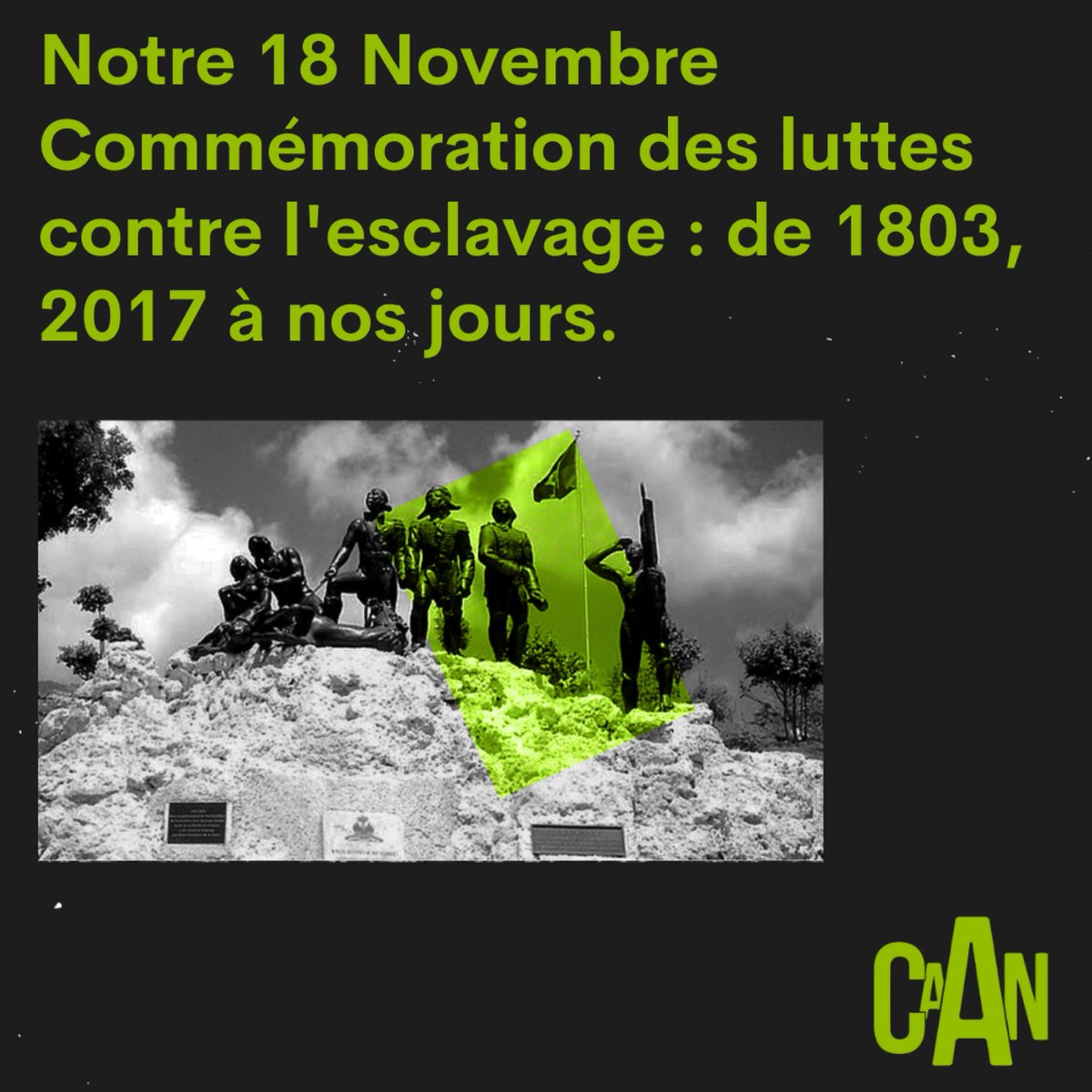 la__caan's tweet photo. Il y a quelques jours, nous vous appelions à nous retrouver ce 18 novembre pour commémorer la bataille de Vertières. Voici notre appel 👇🏽 https://t.co/Go4ZZjYNdX