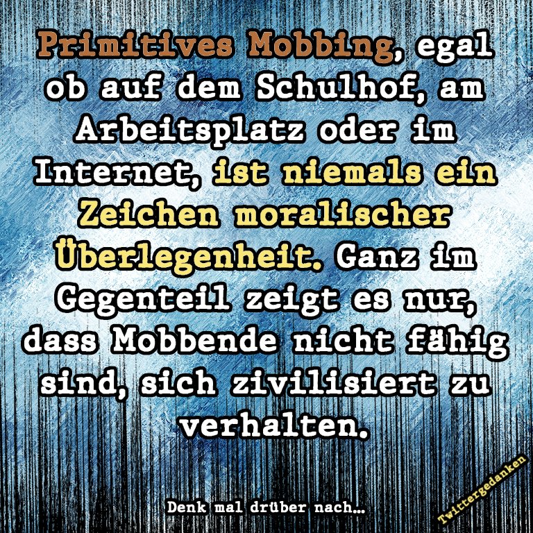 <a href="/HappyHatscher/">Happy_Hatschi 🐾™️</a> Diese primitiven Hater werden NIEMALS moralisch überlegen sein.
#Twittergedanken
pinterest.de/MrSukrat/Twitt…
Das darf gerne verwendet und geteilt werden.