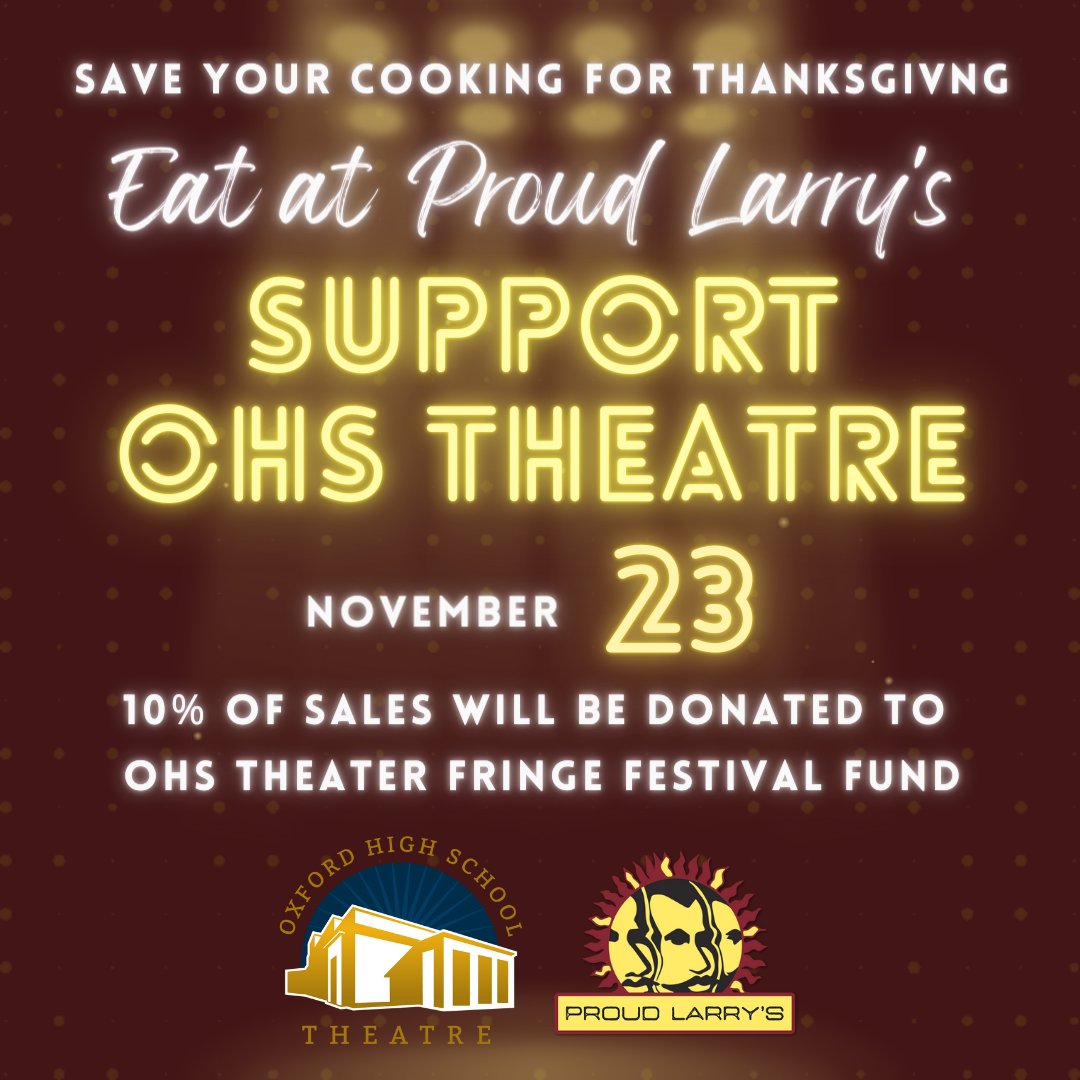 Save your cooking for Thanksgiving! On Tue 11/23 we're thrilled to be donating 10% of our sales to Oxford High School Theatre's Fringe Festival Fund. 💛 

Come on in on the 23rd and help us support these incredibly talented local students!