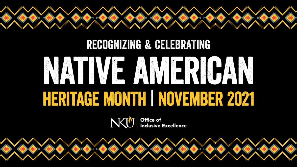 During Native American Heritage Month we celebrate the rich and diverse cultures, traditions, and histories as well as acknowledge the important contributions of Native people. This month is an opportune time to educate everyone about the history and legacy of Native Americans.