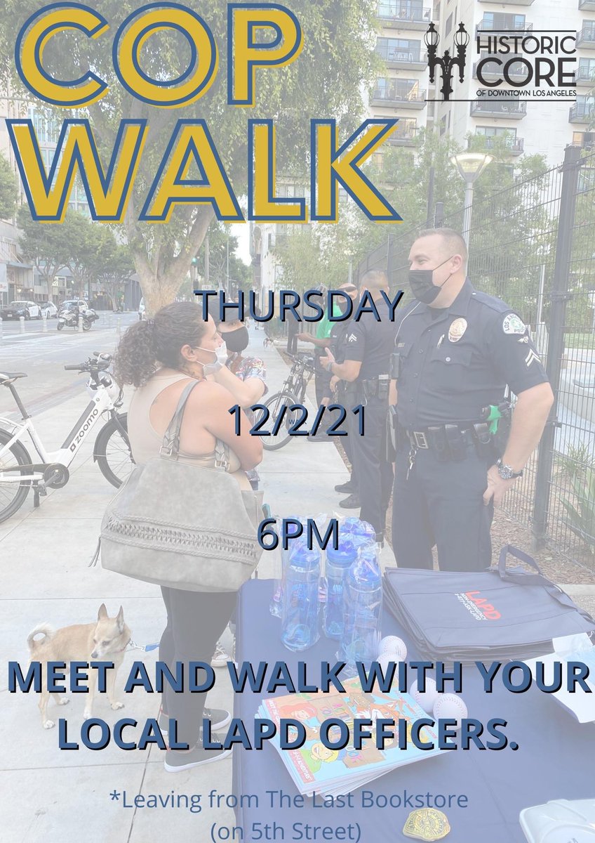 Join us on Thursday, December 2nd at 6pm to meet and walk with local #LAPD officers. This is a great opportunity to ask questions, learn strategies and point out local issues.