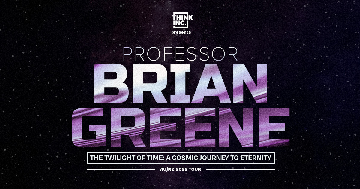 bgreene's tweet photo. Next June I’ll be heading to Sydney, Melbourne, Brisbane, Perth, and Auckland with @thinkincAU for live, "fire-side conversations" exploring the past, present, and future of the universe.

Sign up for pre-sale tix → https://t.co/EySQ3J6nzg
#ThinkGreene https://t.co/jQStzGM4uF