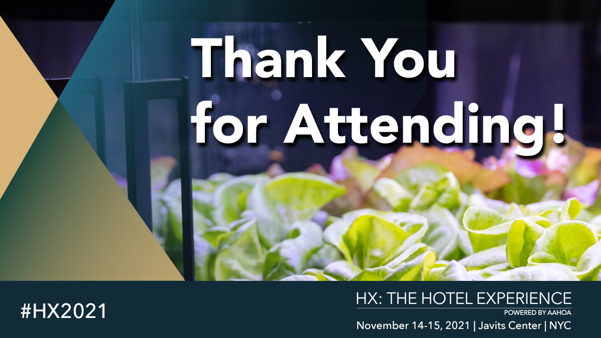 That's a wrap for #HX2021! What was your biggest takeaway from this year's event? #AAHOA #hotelowners #hoteloperators #hotelgeneralmanagers #hospitalityindustry #hospitalityprofessionals #hoteltech #hospitalitytech #hospitality #hotels #hotelnews #innovation #hoteltechnology