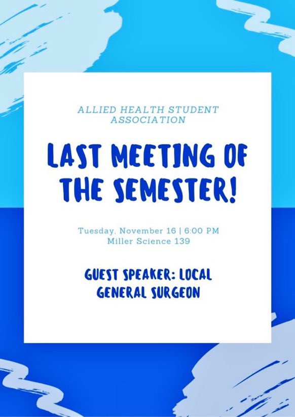 Hey everyone! Tomorrow at 6pm, we will be having our last meeting of the semester! Come out and listen to our guest speaker which is a local general surgeon. Come with questions! There will be no zoom option. Check the GroupMe for updates. See you there!🤩🩺