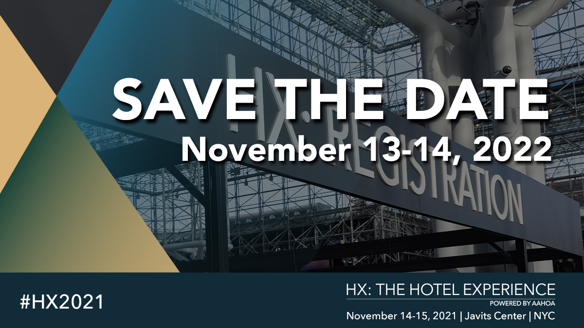 HX: The Hotel Experience will return November 13-14 2022! Save the Date! #HX2022 #hotelowners #hoteloperators #hotelgeneralmanagers #hospitalityindustry #hospitalityprofessionals #hoteltech #hospitalitytech #hospitality #hotels #hotelnews #innovation #hoteltechnology