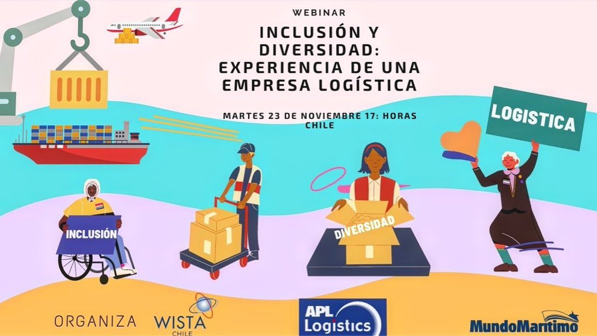 El próximo martes 23 de noviembre a las 17 pm (CLT-3) se desarrollará el Webinar "Inclusión y Diversidad: Experiencia de una Empresa Logística" organiza WISTA Chile y #Apl Logistics y el apoyo de <a href="/mundomaritimo/">MundoMaritimo</a>  Regístrese aquí: us02web.zoom.us/webinar/regist…