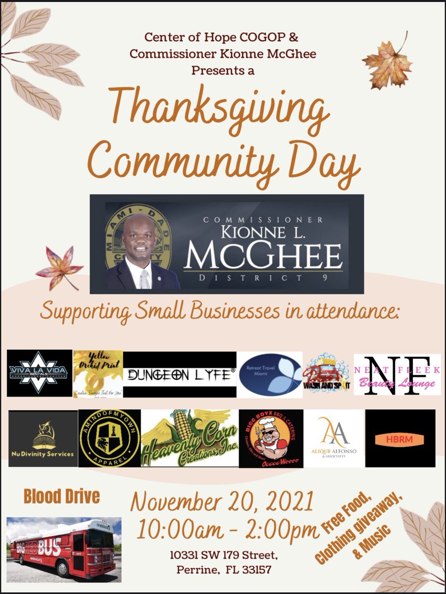devine_security's tweet image. 🚨Join Commissioner Kionne L. McGhee &amp;amp; Center of Hope COGOP on this Saturday November 20, 2021 from 10am - 2pm for a thanksgiving community day giveaway, while supporting local businesses in attendance! 

See you there‼️