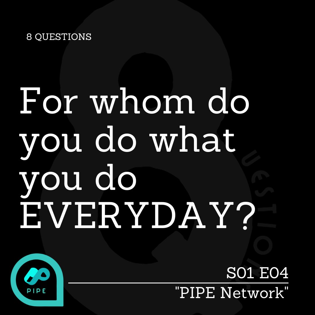 pipenetwork321's tweet photo. S01 E04 - For whom do you do what you do everyday?
https://t.co/KVDzzogTiF
We do things for someone or for something. Let's listen to theirs.
@symuseum @therajivshow @themtgshowpod @pleasepauseph @ThePisaraTales
#PIPENetwork #8questions https://t.co/Jmscl6UBNT