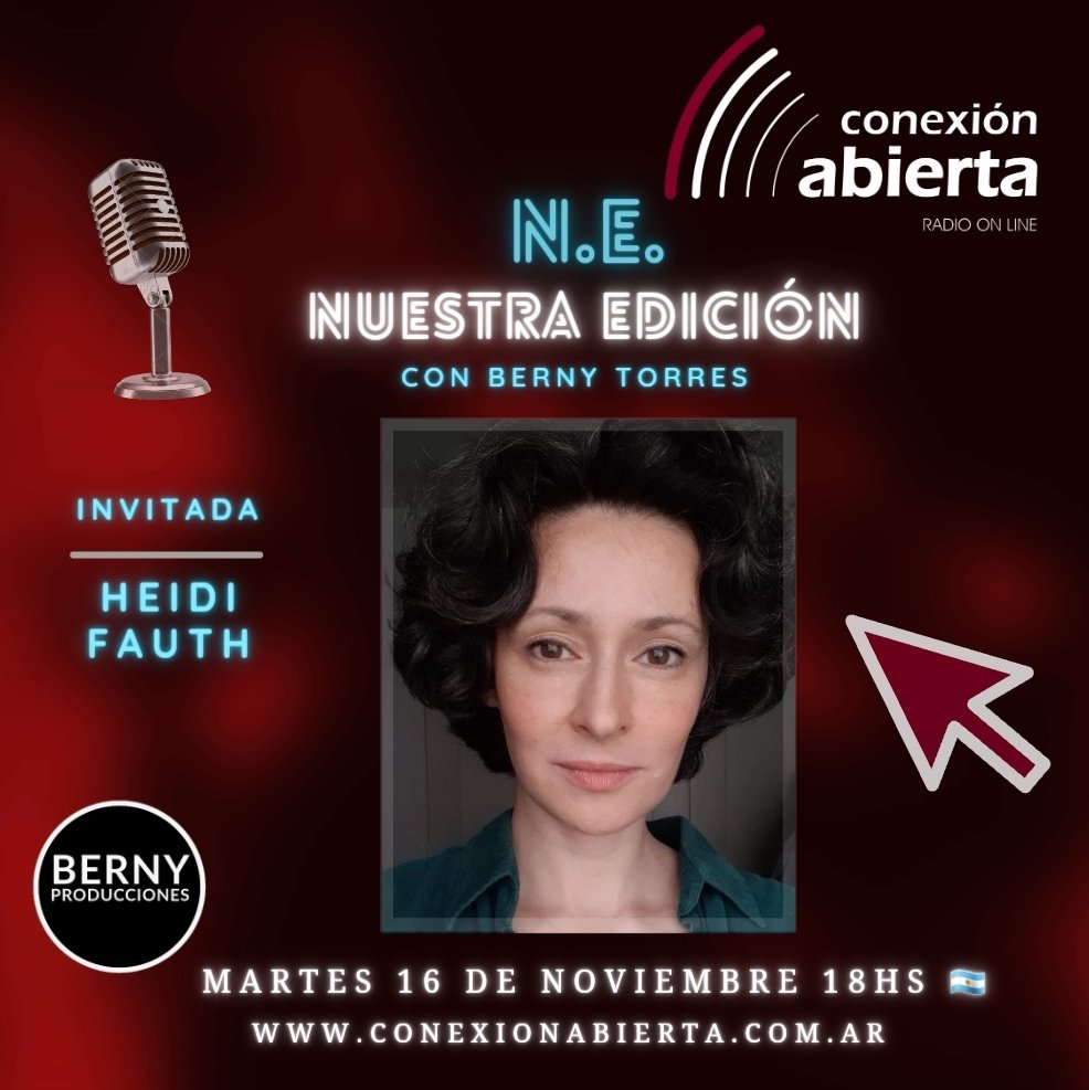 🎙Martes 16 de noviembre a las 18 hs 🇦🇷 en N.E. NUESTRA EDICIÓN por <a href="/conexionabierta/">CONEXIÓN ABIERTA</a> conversaremos con #HeidiFauth
📲 bernyproducciones.com
📲 conexionabierta.com.ar
Muchas gracias
