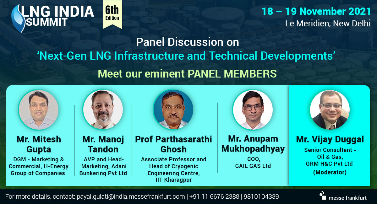 LNGIndiaSummit's tweet photo. #LNGIndiaSummit | Connect with our eminent #PanelMembers for the 6th edition of LNG India Summit, deliberating on ‘Next-Gen LNG Infrastructure and Technical Developments’
Mark the dates: 18-19 November 2021, Le Meridien, New Delhi
Register now! https://t.co/n72Yw6SCej https://t.co/FQkfAaYs9V