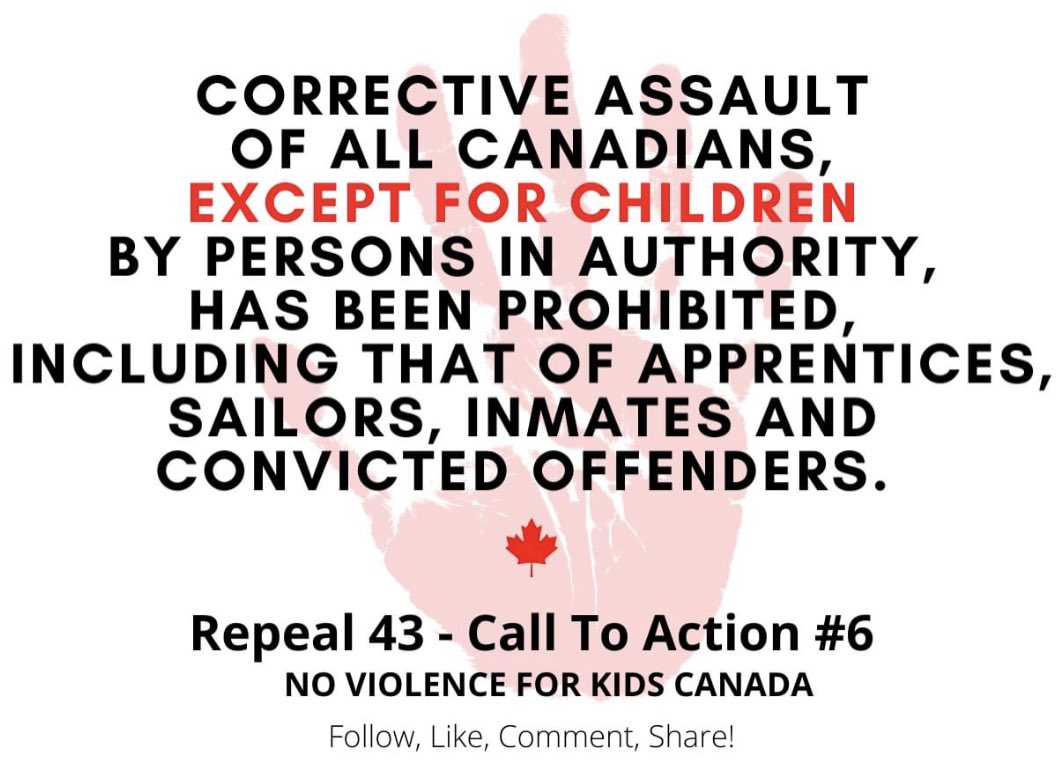 PickledTInker's tweet photo. Why not children? #calltoaction #repeal43 #noexcuseforchildabuse  #Canada https://t.co/tNm599pg3l