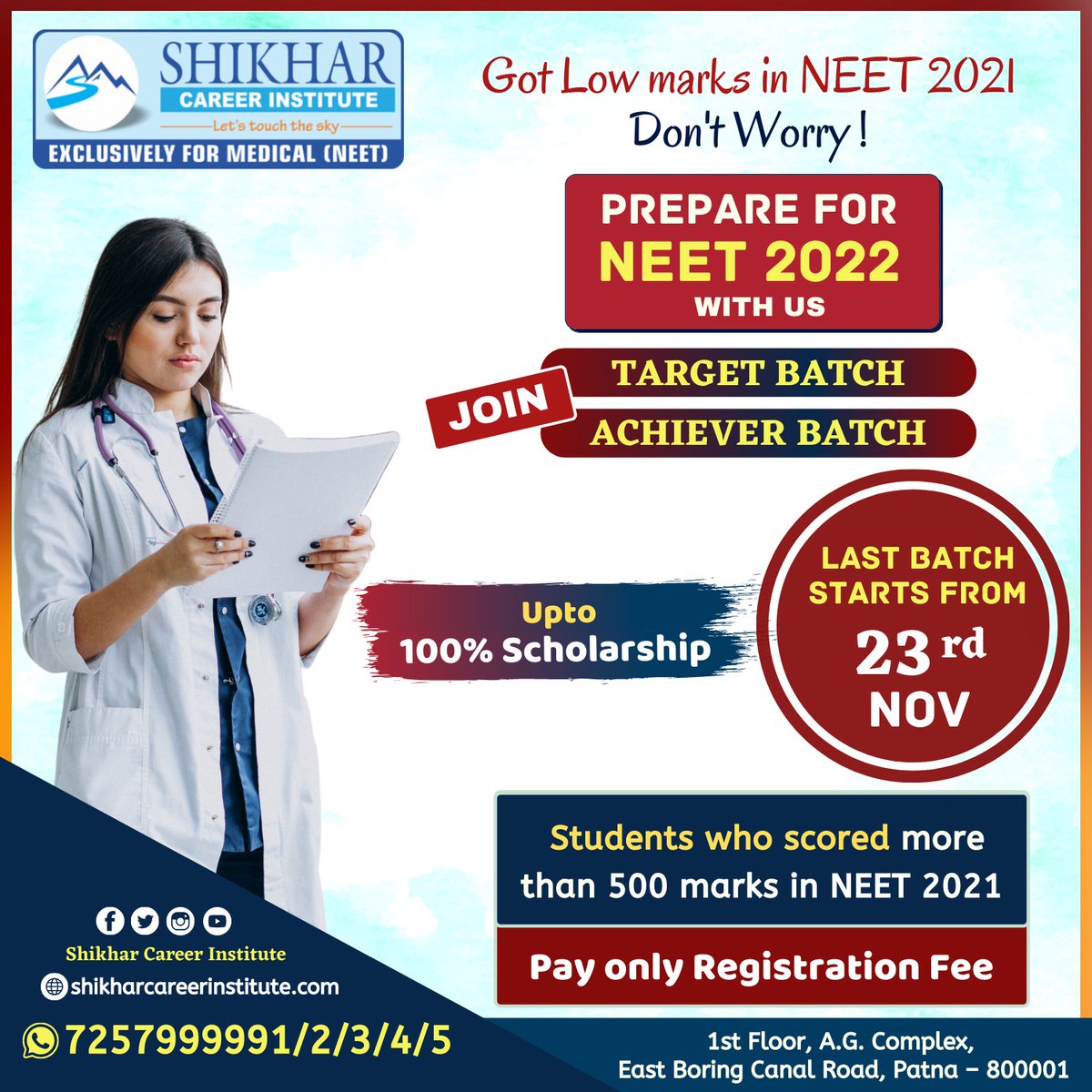 ShikharCareerIn's tweet photo. #PrepareforNEET
Got low marks in NEET 2021.
Don't worry!
Prepare for NEET 2022 with us.
Join Target Batch &amp; Achiever Batch

#LastBatch starts from 23rd November

For more information call 7257999991/2/3/4/5

#ShikharCareerInstitute
#ExclusivelyforNEET
#NEET2022 https://t.co/oONk0iHqVW