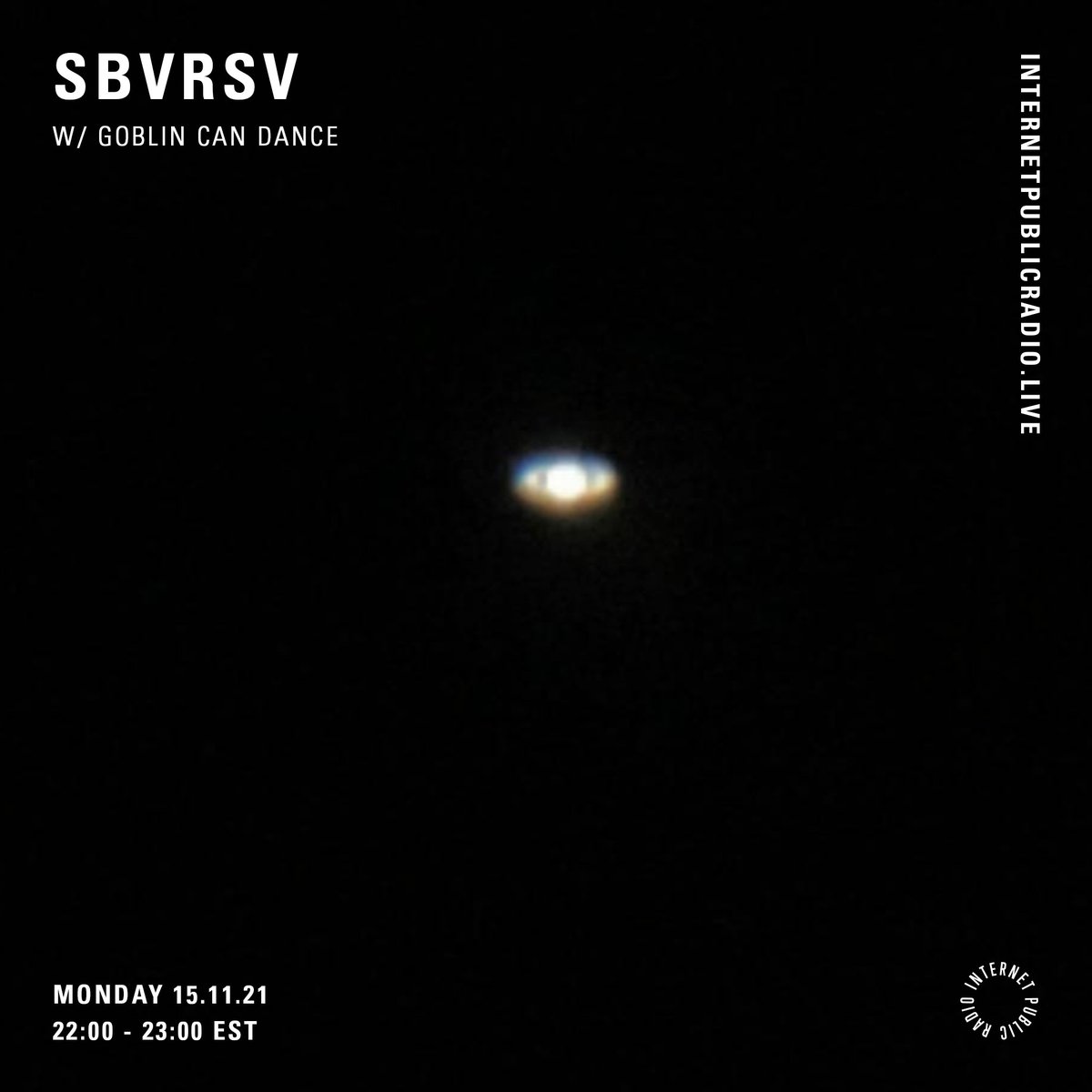 Up next <a href="/sbvrsvpress/">SBVRSV</a> with Montreal DJ Goblin Can Dance. Expect dream pop, new age, synth pop, and more.

Listen: internetpublicradio.live