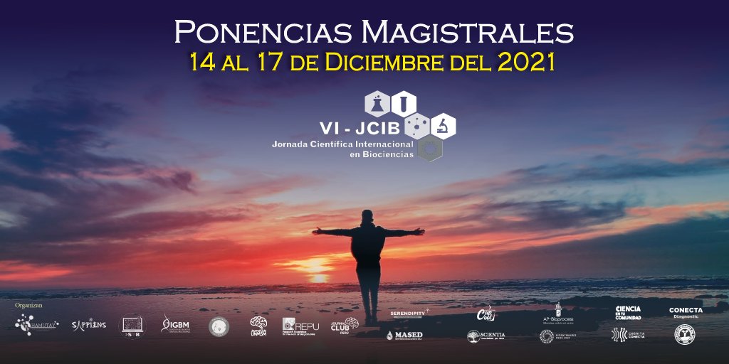 Hamutay_Ciencia's tweet photo. ¡Hola comunidad científica! 
Anunciamos la apertura de inscripciones para la "VI Jornada Científica Internacional en Biociencias (#VI_JCIB)"😍
Este año, las Conferencias Magistrales de la VI-JCIB ocurrirán del 𝟏𝟒 𝐚𝐥 𝟏𝟕 𝐝𝐞 𝐝𝐢𝐜𝐢𝐞𝐦𝐛𝐫𝐞, 𝟐𝟎𝟐𝟏 entre las 2 a 8 PM. https://t.co/AnLW8gmd9t
