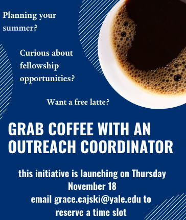YaleFellowships's tweet photo. Grab coffee with an outreach coordinator! Chat with a fellow student to discuss fellowships at Yale, summer planning, and post-grad opportunities. 
To chat with Grace Cajski this Thursday November 18 at Koffee? (our treat!), send her an email at grace.cajski@yale.edu https://t.co/yeyAZRDO8F