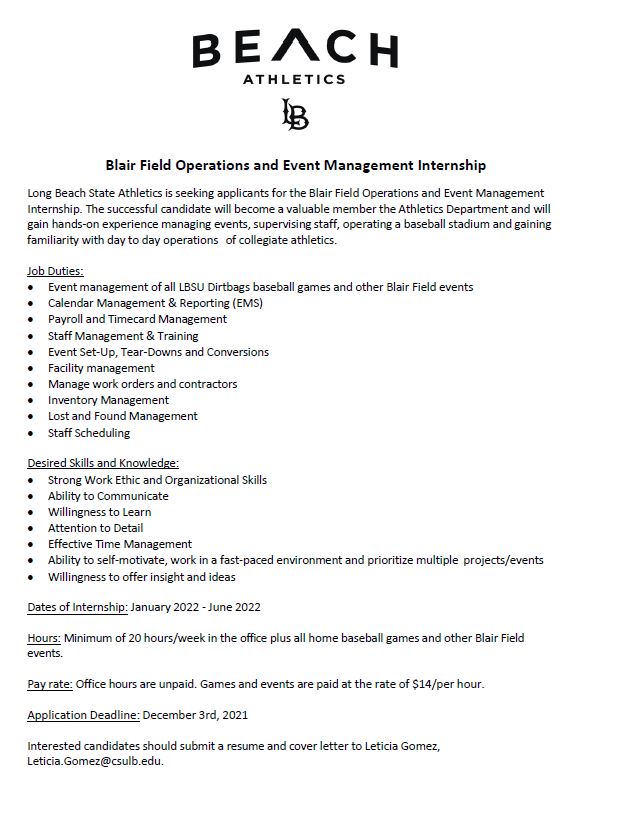 LBSUEM's tweet photo. We are now accepting applications for our Baseball Operations &amp; Events Internship. Be a part of the magic this upcoming season at the historic Bohl Diamond at Blair Field! Interested applicants should send a cover letter and resume to Leticia Gomez. #GoBeach https://t.co/K4ylMn1G5u