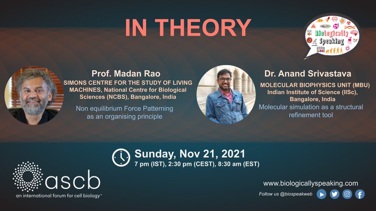 biospeakweb's tweet photo. 🔊 Catch Prof. Madan Rao from @NCBS_Bangalore &amp; Dr. Anand Srivastava @mbuanand from @iiscbangalore on @biospeakweb's special session 𝑰𝒏 𝑻𝒉𝒆𝒐𝒓𝒚.
🗓️Nov 21, Sunday, IST 7 PM
register👉https://t.co/RYqT2ZvKIq
sponsor👉@ASCBiology 
#scicomm #biospeakweb https://t.co/ppZ9VZ0E5g